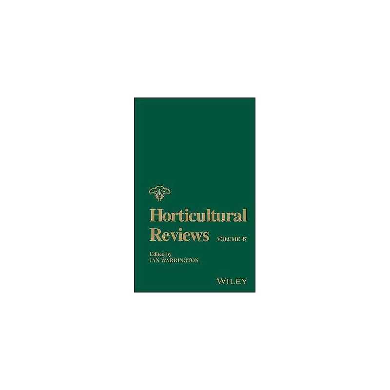 Horticultural Reviews, Volume 47 - 9781119625339
