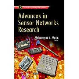 Advances in Sensor Networks Research - 9781629486796