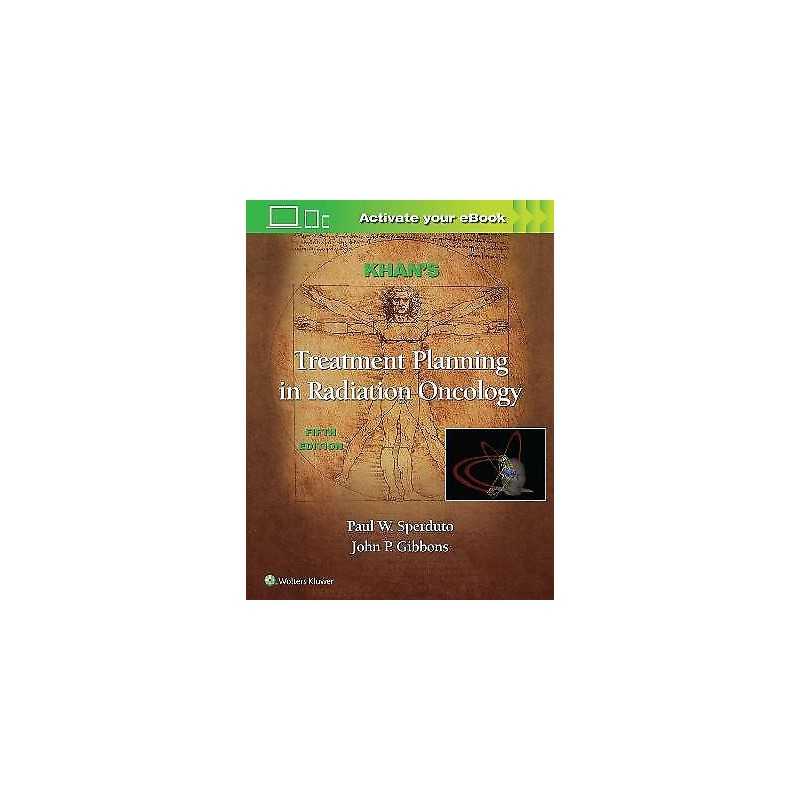 Khans Treatment Planning in Radiation Oncology - 9781975162016