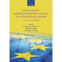 Specialized Administrative Law of the European Union - 9780198787433