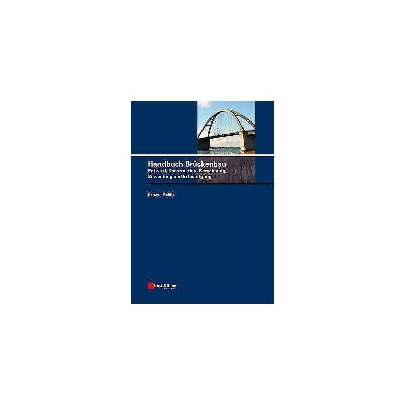 Handbuch Bruckenbau - 9783433029039
