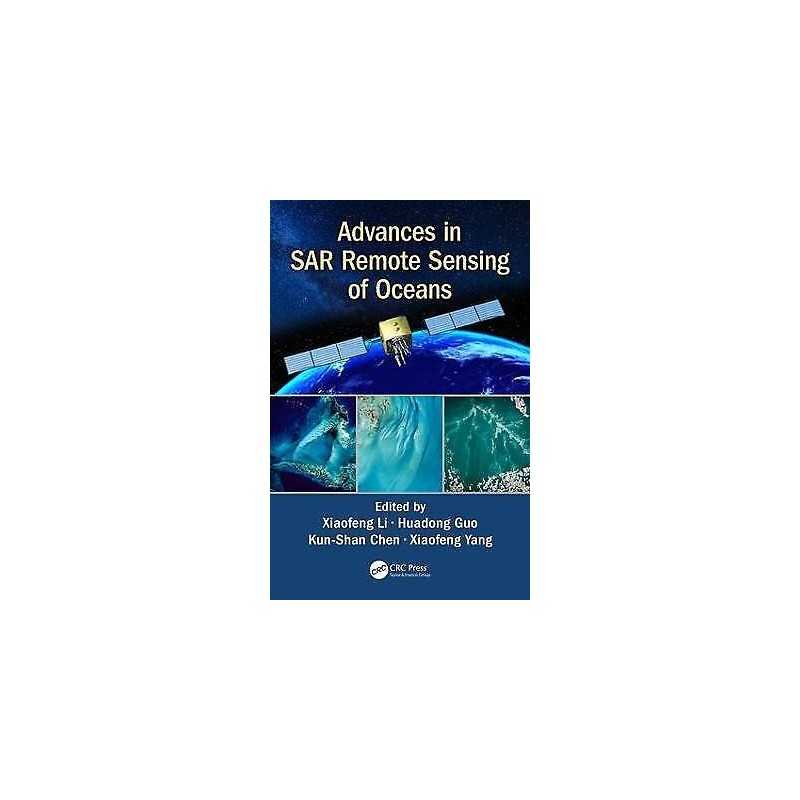 Advances in SAR Remote Sensing of Oceans - 9780815376774