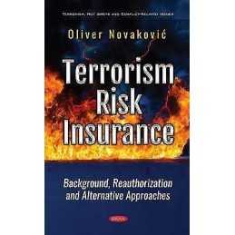 Terrorism Risk Insurance - 9781536181845