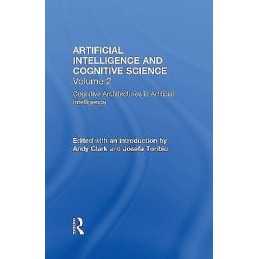 Cognitive Architectures in Artificial Intelligence - 9780815327691