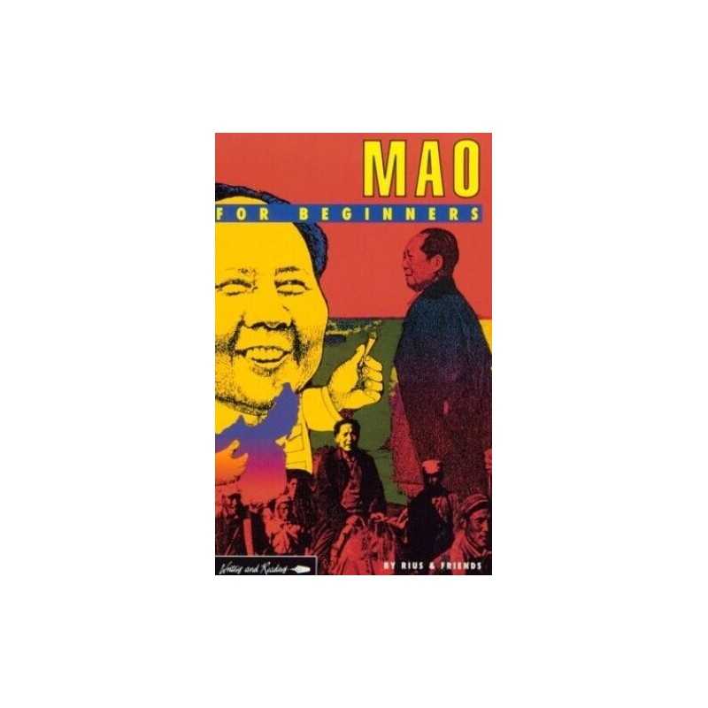 Mao for Beginners: 3 (A Writers & Readers beginners documen... by Rius Paperback