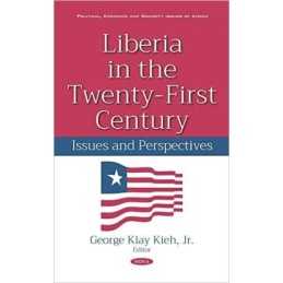 Liberia in the Twenty-First Century - 9781536150346
