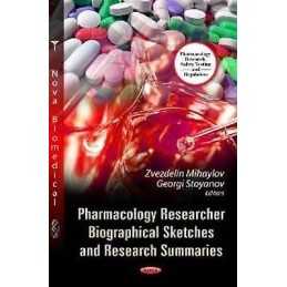 Pharmacology Researcher Biographical Sketches & Research Summ... - 9781619420076