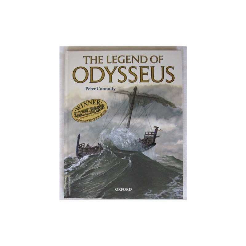 The Legend of Odysseus (Rebuilding the Past S.) by Connolly, Peter Hardback The