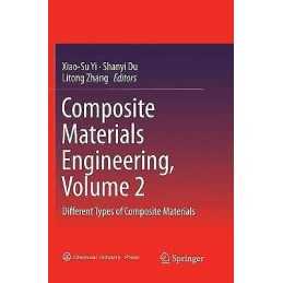 Composite Materials Engineering, Volume 2 - 9789811354632