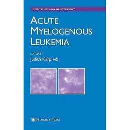 Acute Myelogenous Leukemia - 9781617376757
