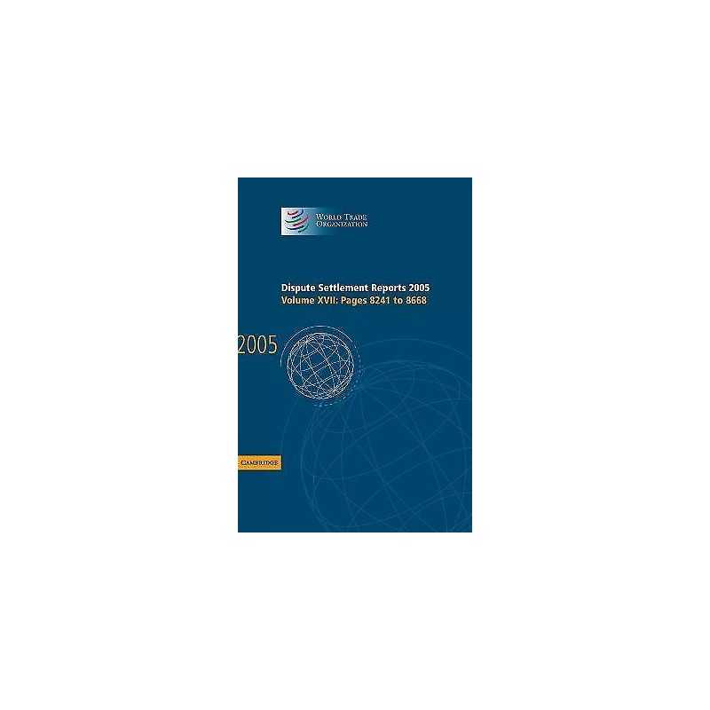 Dispute Settlement Reports 2005 - 9780521885973