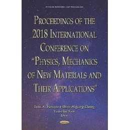 Proceedings of the 2018 International Conference on Physics,... - 9781536158625