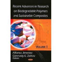 Recent Advances in Research on Biodegradable Polymers & Susta... - 9781606920954