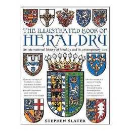 The Illustrated Book of Heraldry - 9780754834601