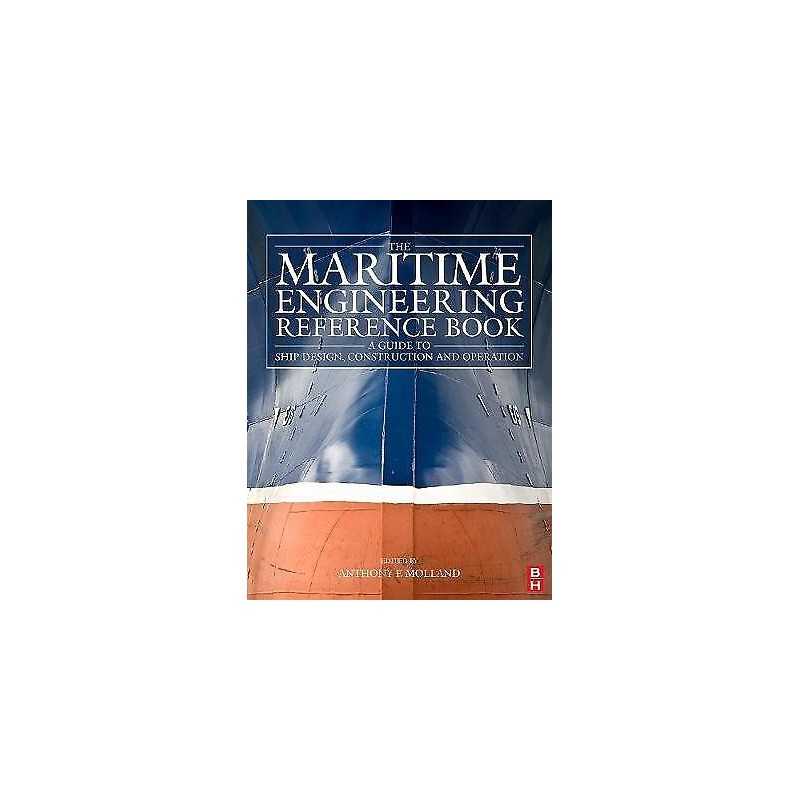 The Maritime Engineering Reference Book - 9780750689878