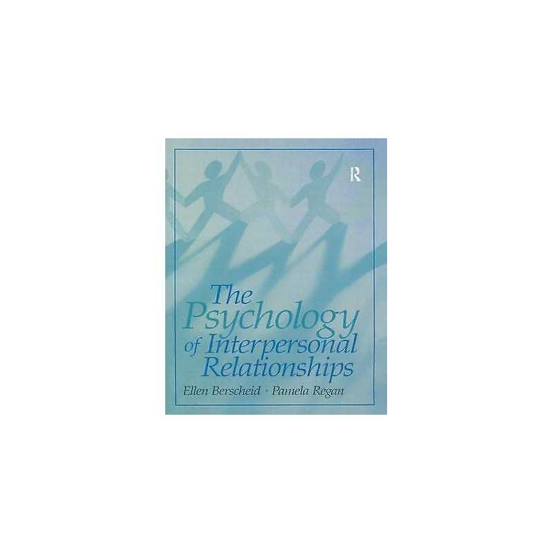 The Psychology of Interpersonal Relationships - 9781138436558