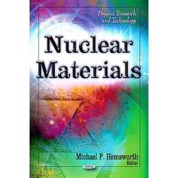 Nuclear Materials - 9781613240106
