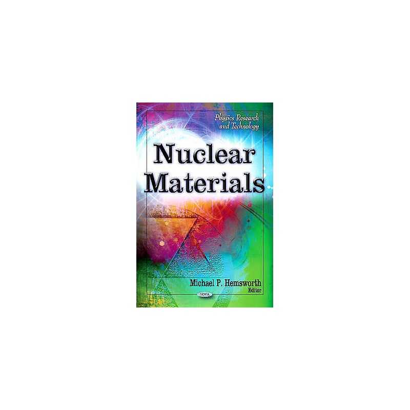 Nuclear Materials - 9781613240106