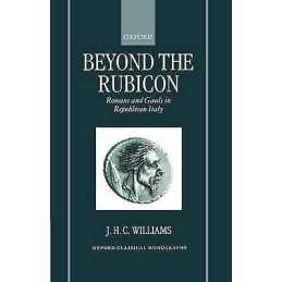 Beyond the Rubicon - 9780198153009
