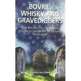 Bovril,Whisky and Gravediggers - 9781905036646