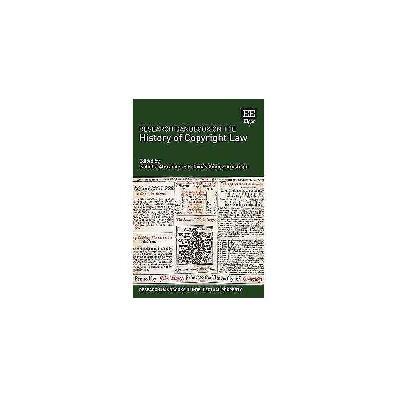 Research Handbook on the History of Copyright Law - 9781783472390