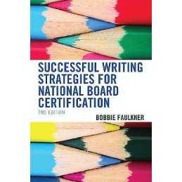 Successful Writing Strategies for National Board Certification - 9781475862577