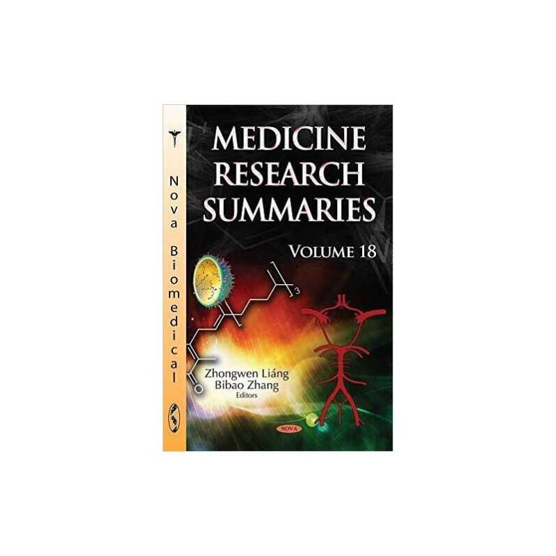 Medicine Research Summaries (with Biographical Sketches) - 9781536128062