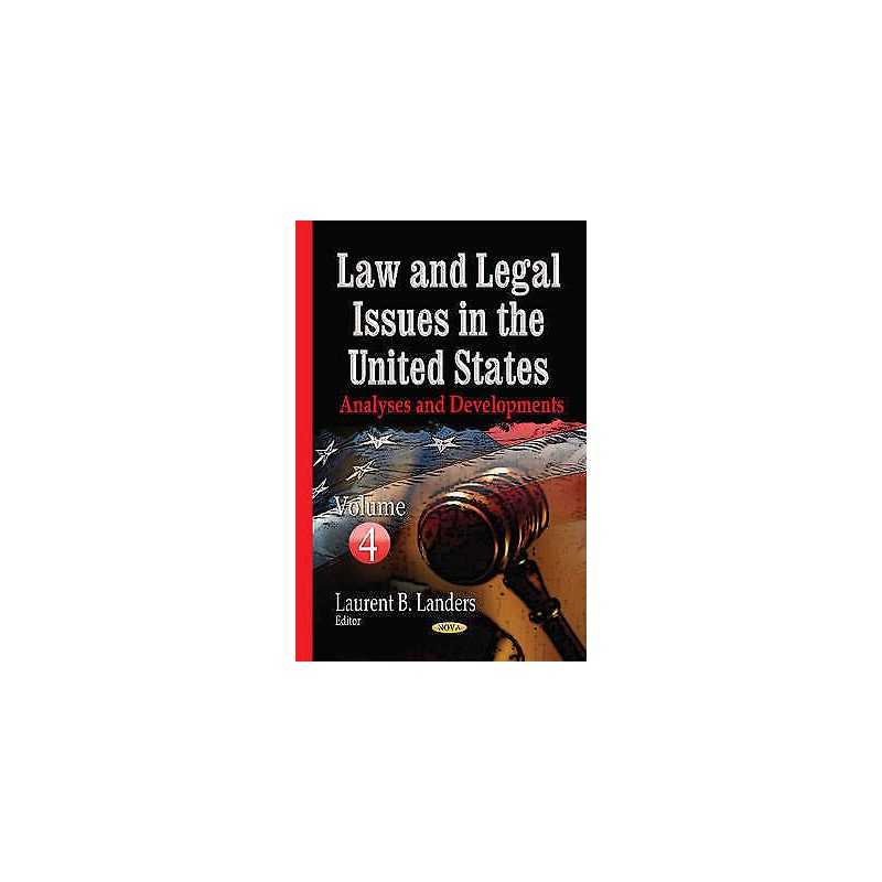Law & Legal Issues in the United States - 9781634638401