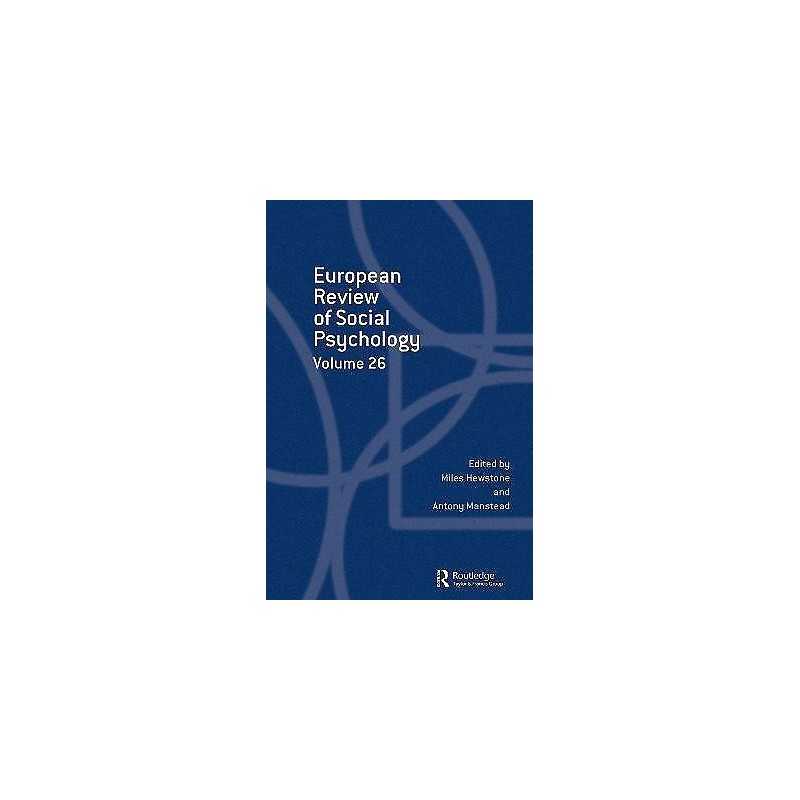 European Review of Social Psychology: Volume 26 - 9781138672680