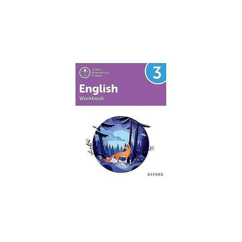 Oxford International Primary English: Workbook Level 3 - 9781382020077