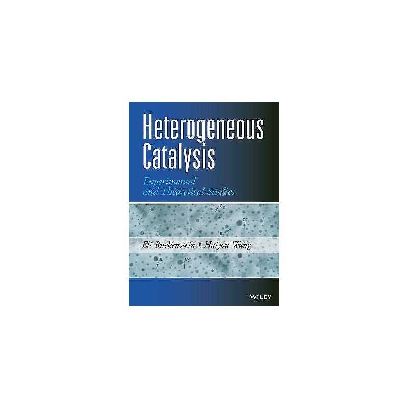 Heterogeneous Catalysis - 9781118546901