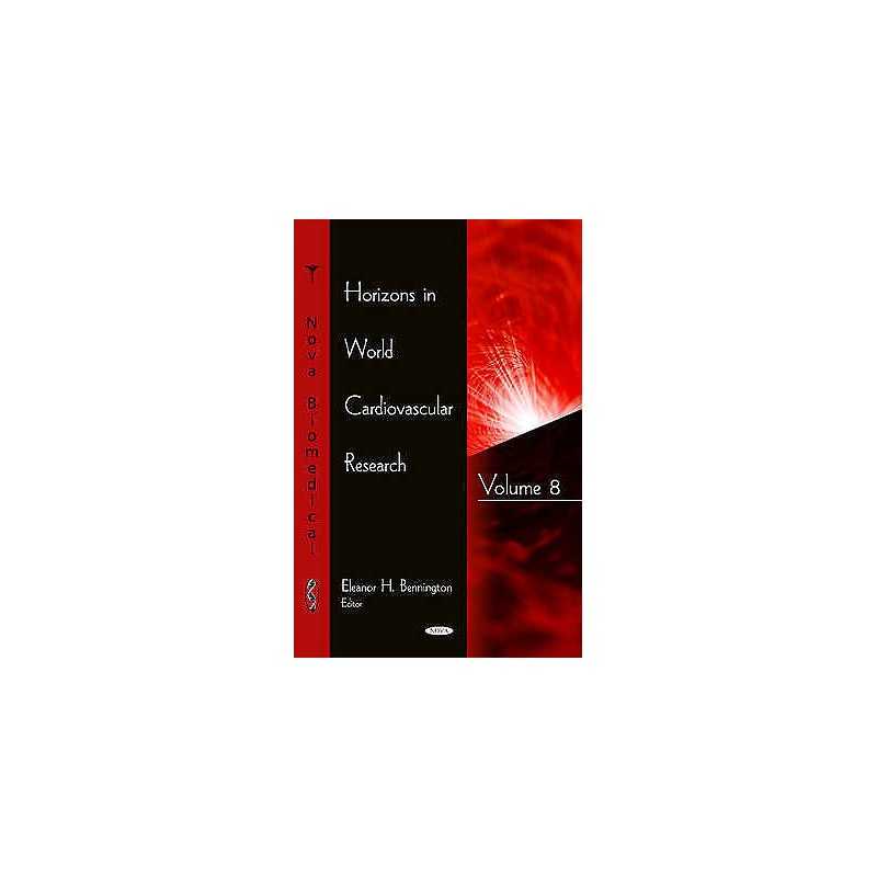 Horizons in World Cardiovascular Research - 9781634825511