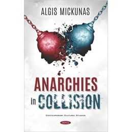 Anarchies in Collision - 9781536153453