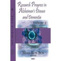 Research Progress in Alzheimers Disease & Dementia - 9781600219603