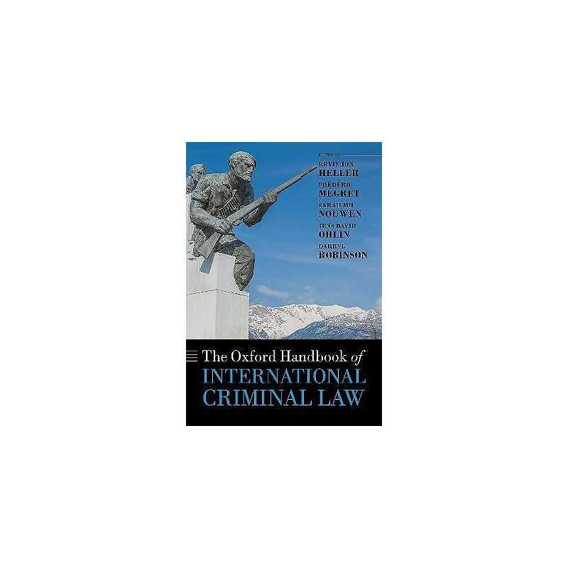 The Oxford Handbook of International Criminal Law - 9780198825203