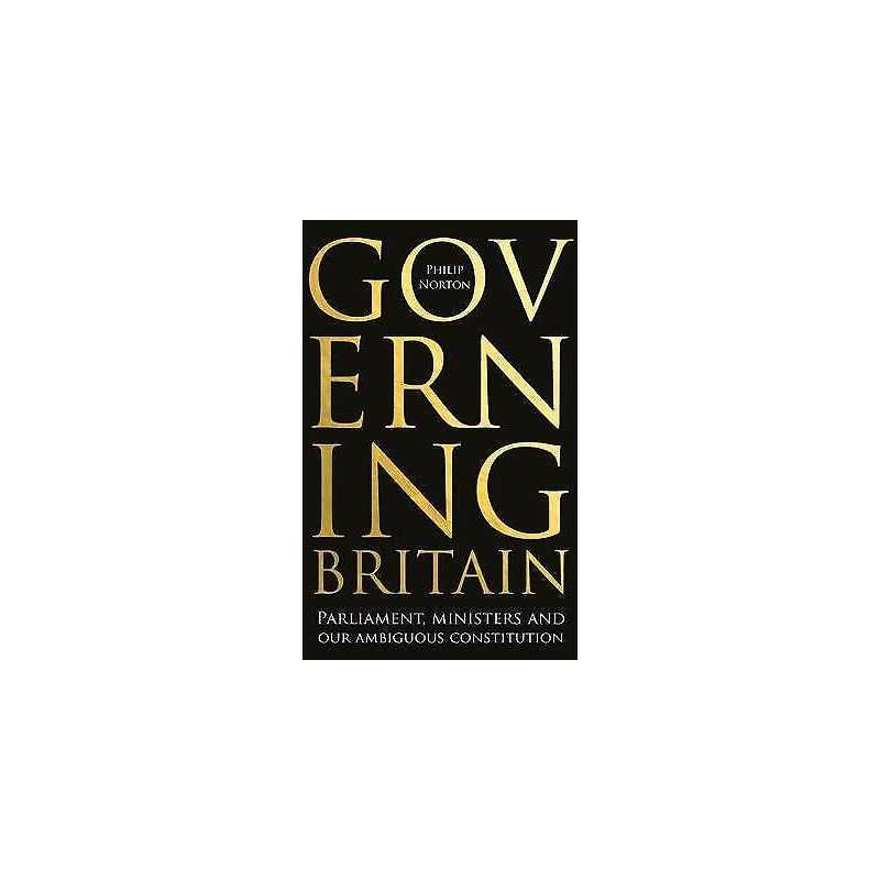 Governing Britain - 9781526145451