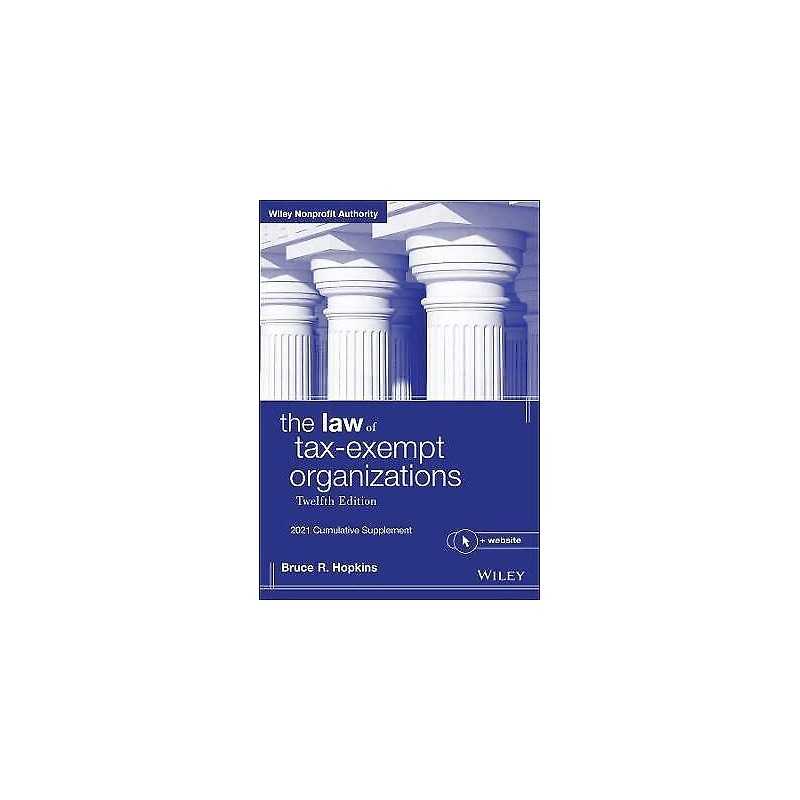 The Law of Tax-Exempt Organizations, + Website - 9781119756286