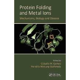 Protein Folding and Metal Ions - 9781439809648