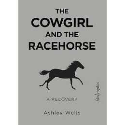 The Cowgirl and the Racehorse - 9781590566336