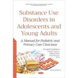 Substance Use Disorders in Adolescents and Young Adults - 9781536153590