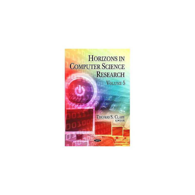 Horizons in Computer Science Research - 9781613247891