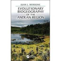 Evolutionary Biogeography of the Andean Region - 9781138598720