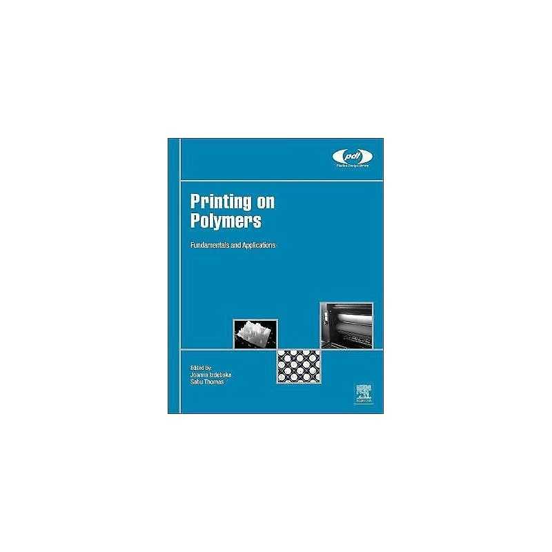 Printing on Polymers - 9780323374682