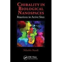 Chirality in Biological Nanospaces - 9781439840023