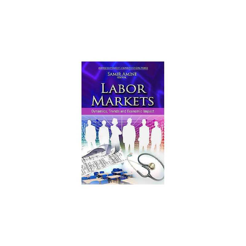 Labor Markets - 9781614708254
