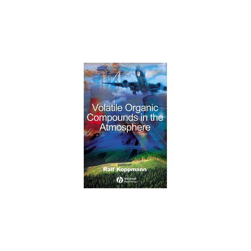 Volatile Organic Compounds in the Atmosphere - 9781405131155