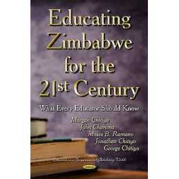 Educating Zimbabwe for the 21st Century - 9781631170782