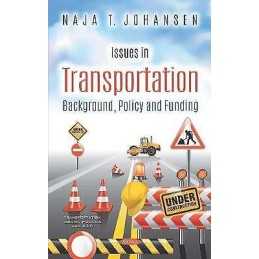 Issues in Transportation - 9781536163292