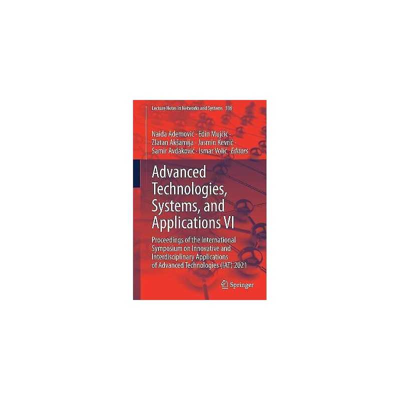 Advanced Technologies, Systems, and Applications VI - 9783030900540