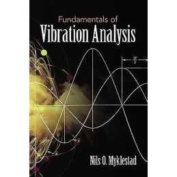 Fundamentals of Vibration Analysis - 9780486824116